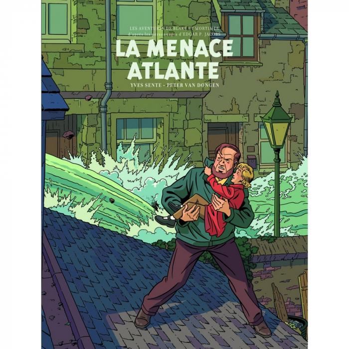BLAKE & MORTIMER - TOME 31 - LA MENACE ATLANTE - EDITION LUXE