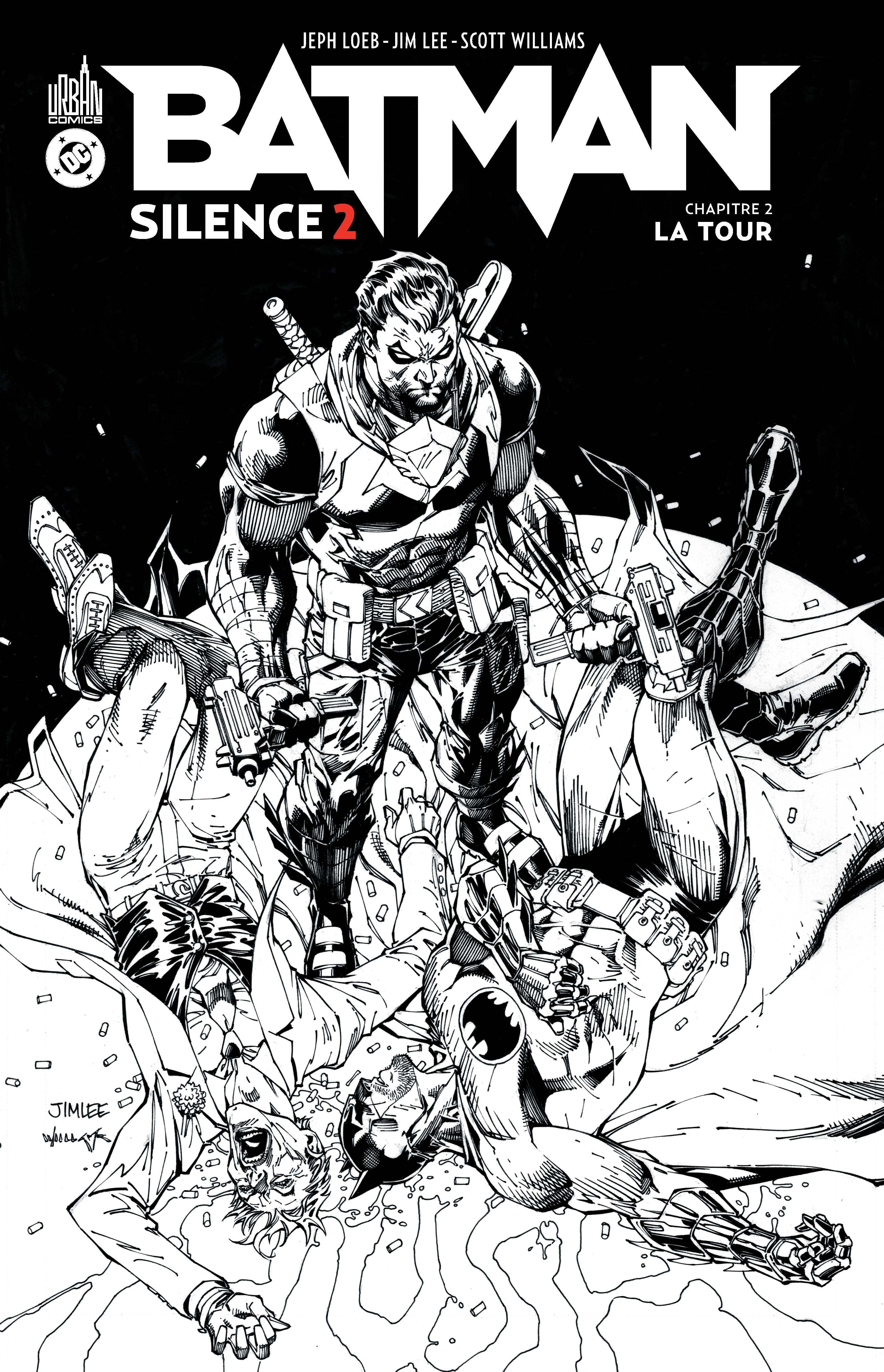 Batman Silence 2 N&B TOME 2 - Batman Silence 2 - Chapitre 2