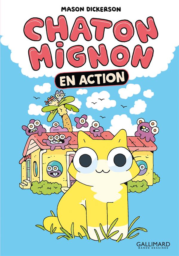 CHATON MIGNON - EN ACTION