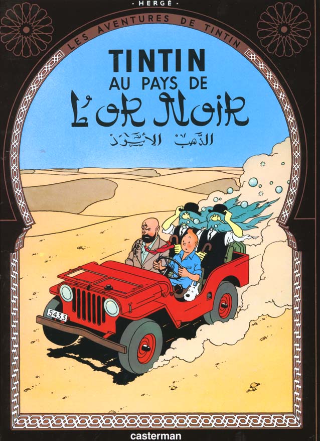 TINTIN - T15 - TINTIN AU PAYS DE L'OR NOIR