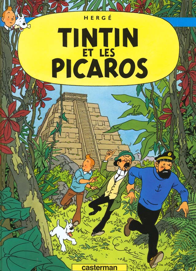 TINTIN - T23 - TINTIN ET LES PICAROS