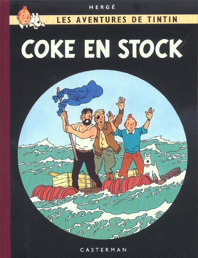 TINTIN, LES FAC-SIMILES COULEURS - T19 - COKE EN STOCK