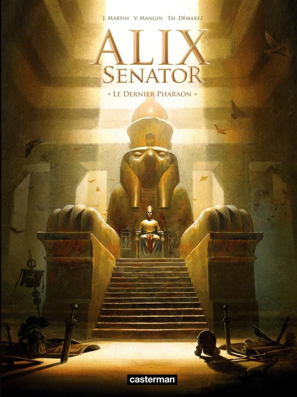 ALIX SENATOR - T02 - LE DERNIER PHARAON