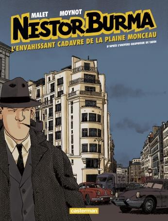 NESTOR BURMA - T07 - L'ENVAHISSANT CADAVRE DE LA PLACE MONCEAU