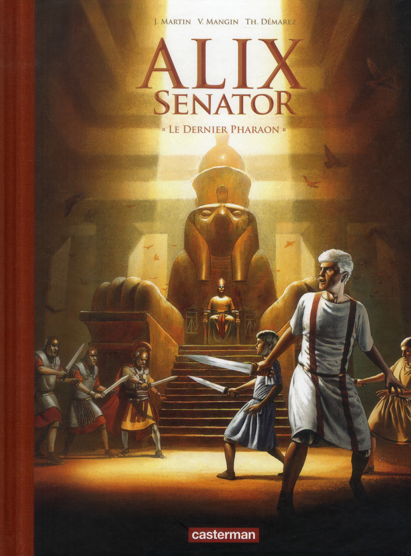 ALIX SENATOR - T02 - LE DERNIER PHARAON