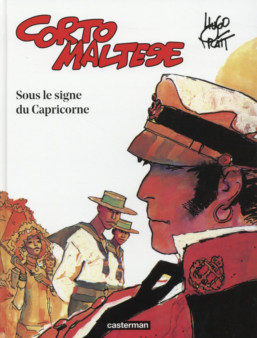 CORTO MALTESE - T02 - SOUS LE SIGNE DU CAPRICORNE