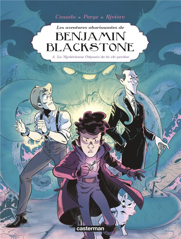 BENJAMIN BLACKSTONE - VOL02 - LA MYSTERIEUSE ODYSSEE DE LA CLE PERDUE