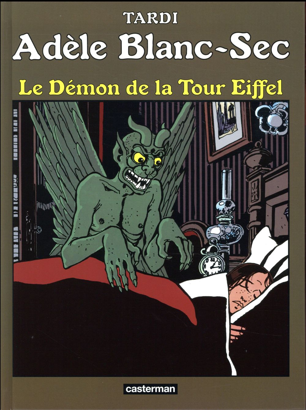 ADELE BLANC-SEC - T02 - LE DEMON DE LA TOUR EIFFEL