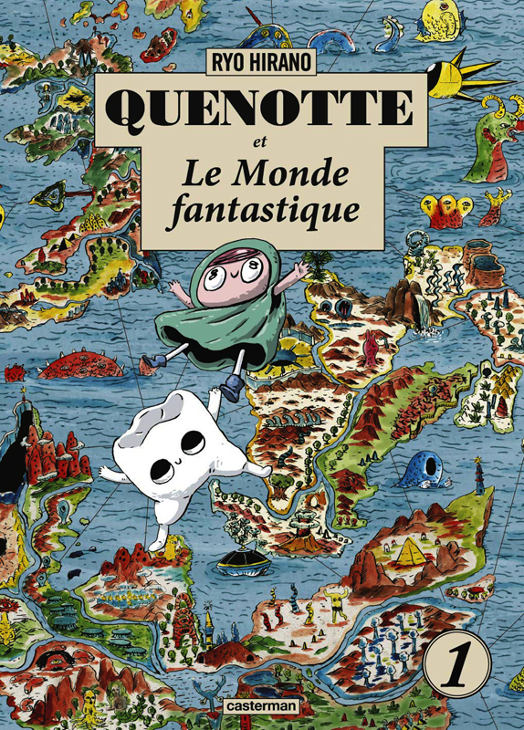 QUENOTTE ET LE MONDE FANTASTIQUE - VOL01