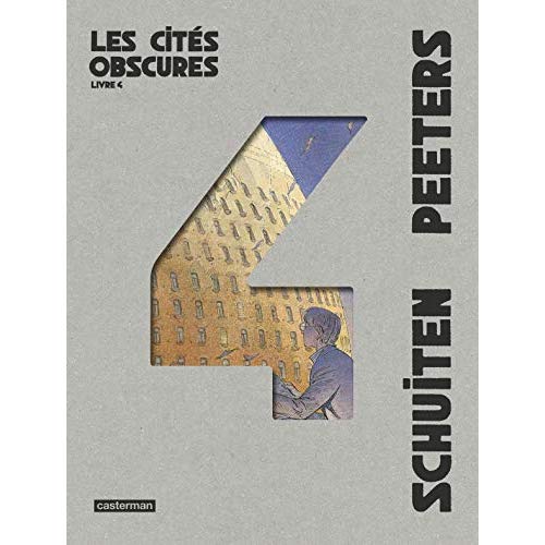 LES CITES OBSCURES INTEGRALE - LIVRE 4