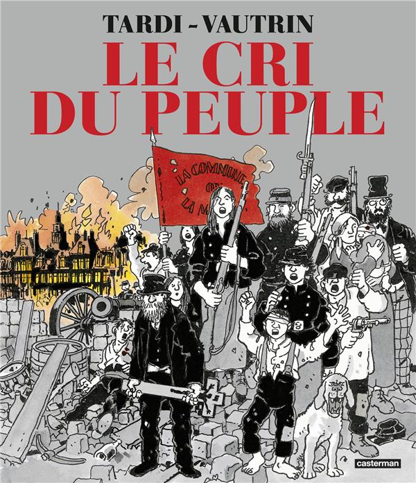 LE CRI DU PEUPLE (NOUVELLE EDITION 2021)