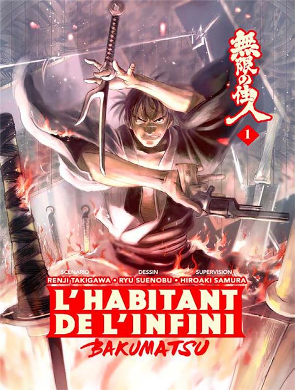 L'HABITANT DE L'INFINI - BAKUMATSU - VOL01