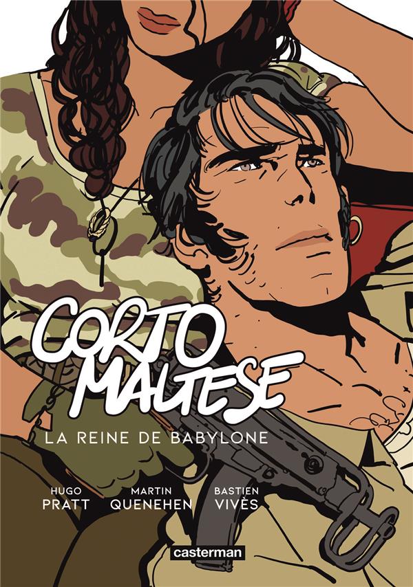 CORTO MALTESE - LA REINE DE BABYLONE