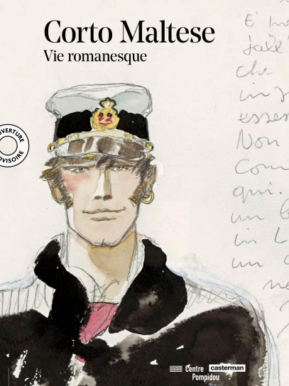 CORTO MALTESE - UNE VIE ROMANESQUE - CATALOGUE EXPOSITION BPI / CENTRE POMPIDOU