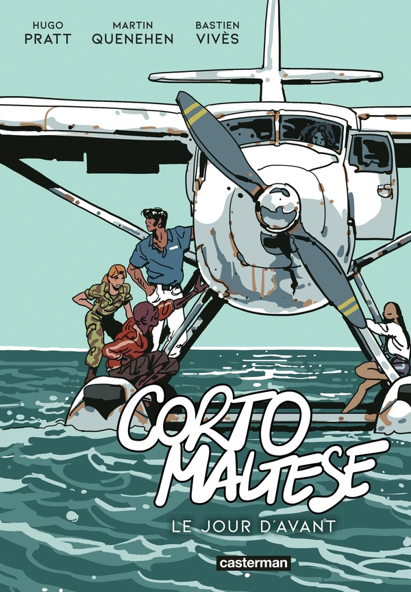 CORTO MALTESE - LE JOUR D'AVANT