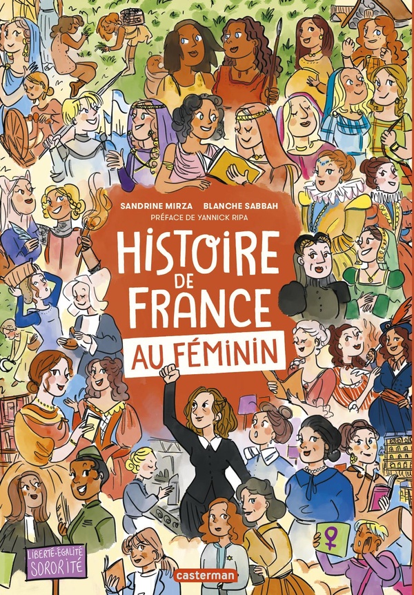 HISTOIRE DE FRANCE AU FEMININ - EDITION AUGMENTEE