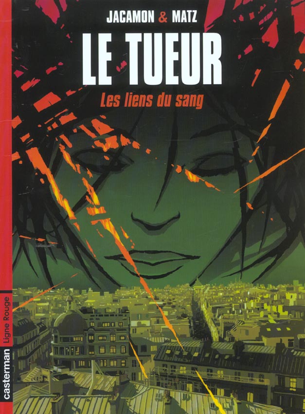 LE TUEUR - T04 - LES LIENS DU SANG