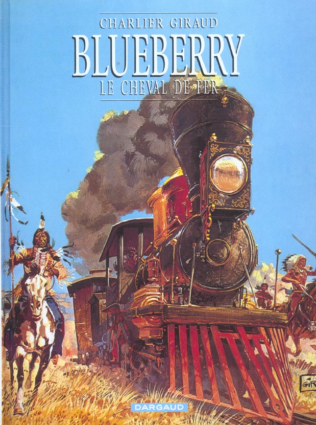 BLUEBERRY - TOME 7 - LE CHEVAL DE FER