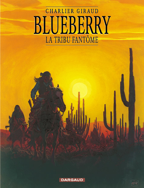 BLUEBERRY - TOME 20 - LA TRIBU FANTOME