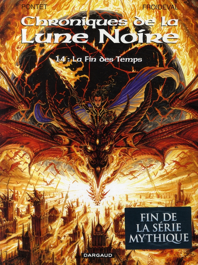 LES CHRONIQUES DE LA LUNE NOIRE - TOME 14 - LA FIN DES TEMPS