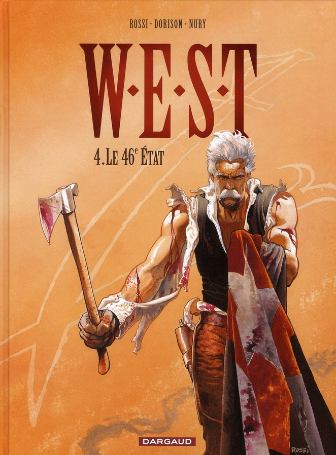 WEST - W.E.S.T. - TOME 4 - LE 46E ETAT