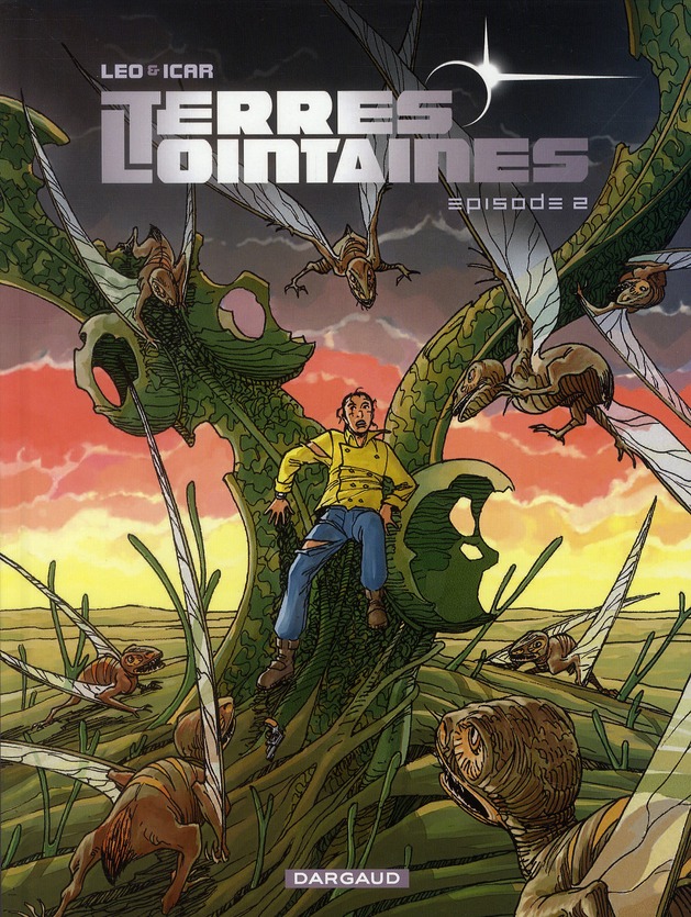 TERRES LOINTAINES - TOME 2 - EPISODE 2