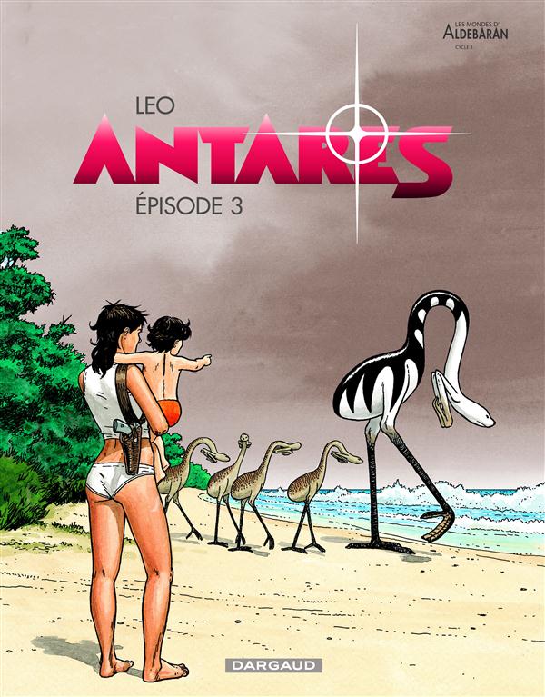 ANTARES - TOME 3 - EPISODE 3