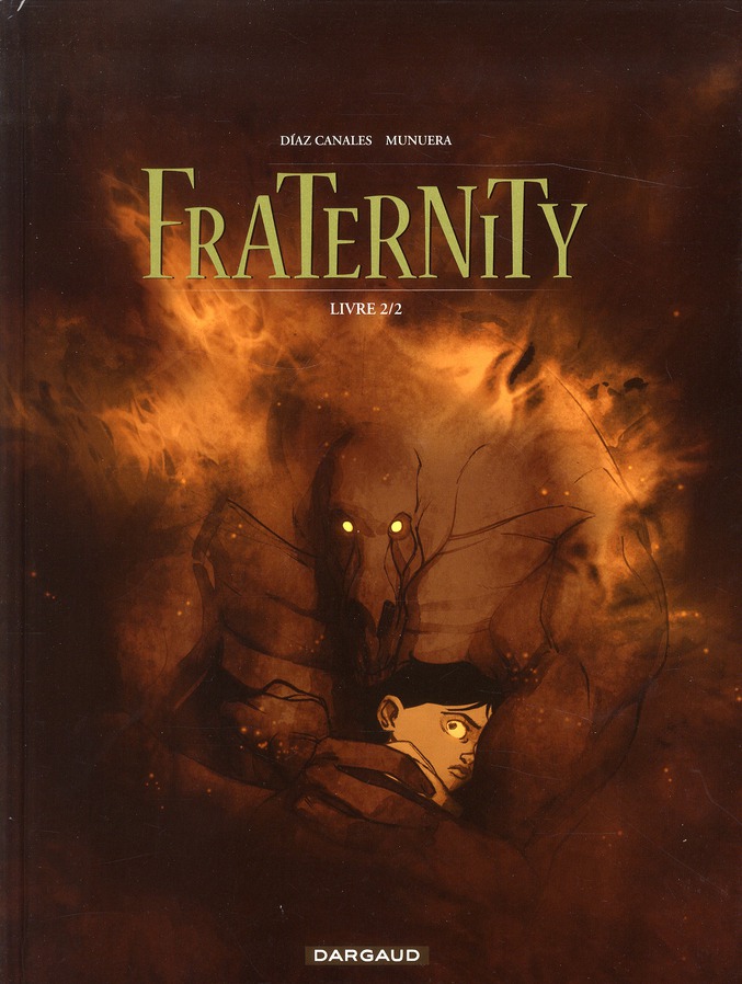 FRATERNITY - TOME 2 - LIVRE 2/2