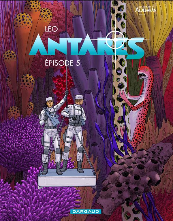 ANTARES - TOME 5 - EPISODE 5