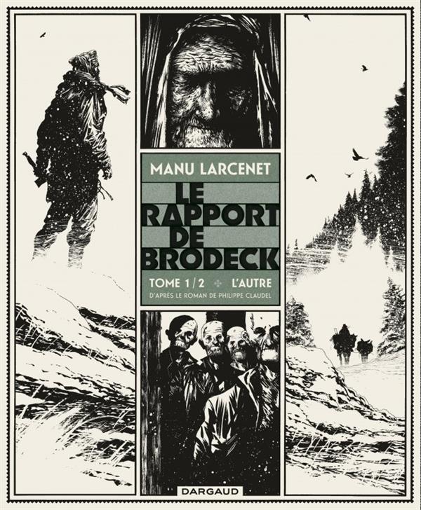 LE RAPPORT DE BRODECK - TOME 1 - L'AUTRE