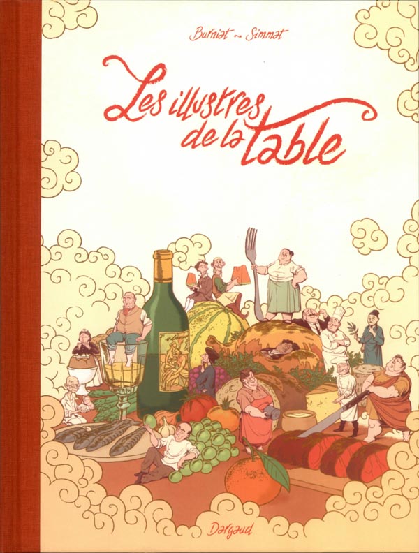 LES ILLUSTRES DE LA TABLE - TOME 0 - LES ILLUSTRES DE LA TABLE