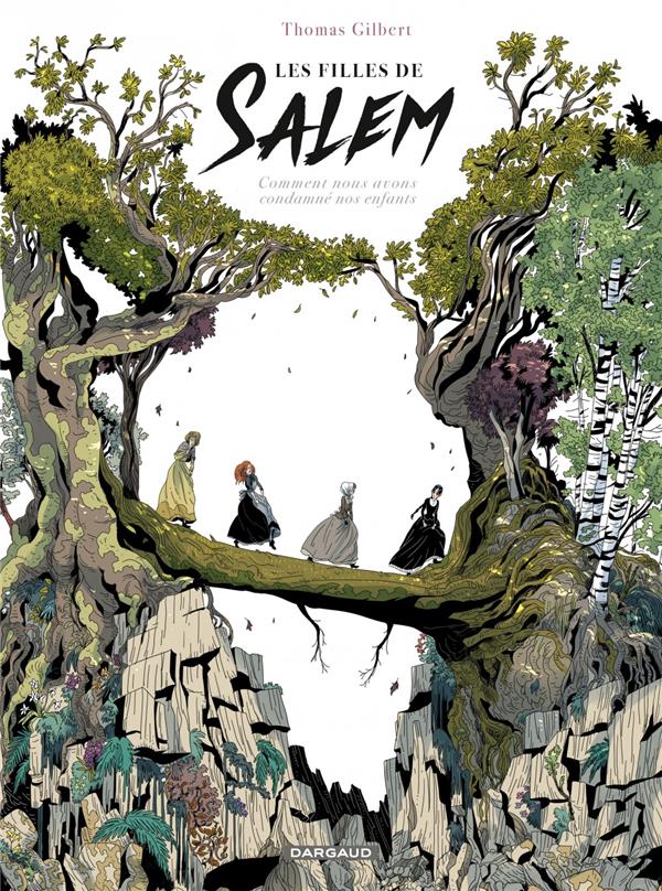 LES FILLES DE SALEM - TOME 0 - LES FILLES DE SALEM