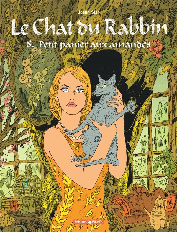 LE CHAT DU RABBIN - T08 - LE CHAT DU RABBIN - PETIT PANIER AUX AMANDES