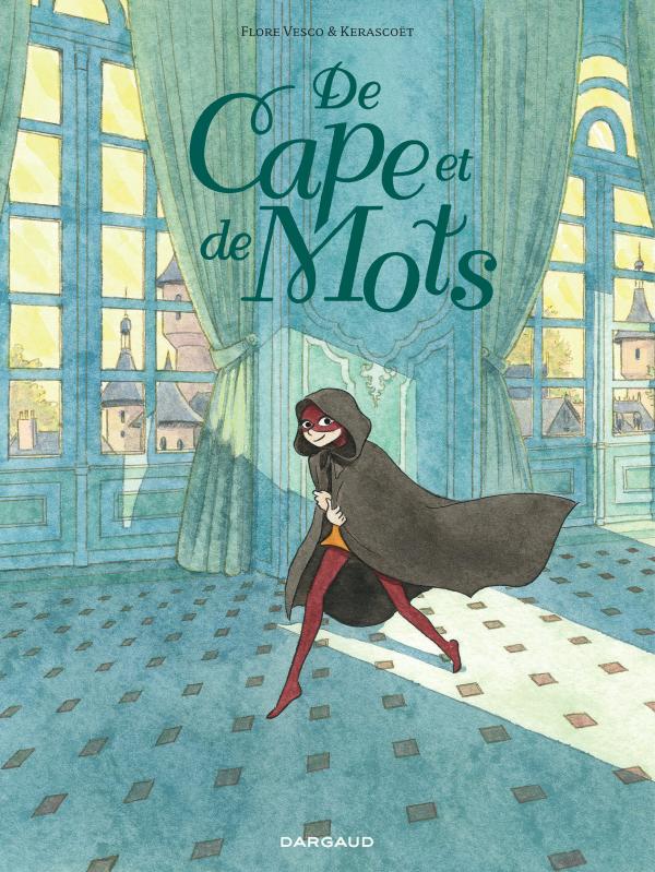 DE CAPE ET DE MOTS