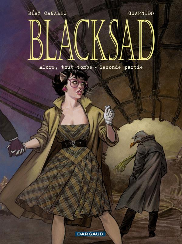 BLACKSAD T7 - ALORS, TOUT TOMBE. SECONDE PARTIE