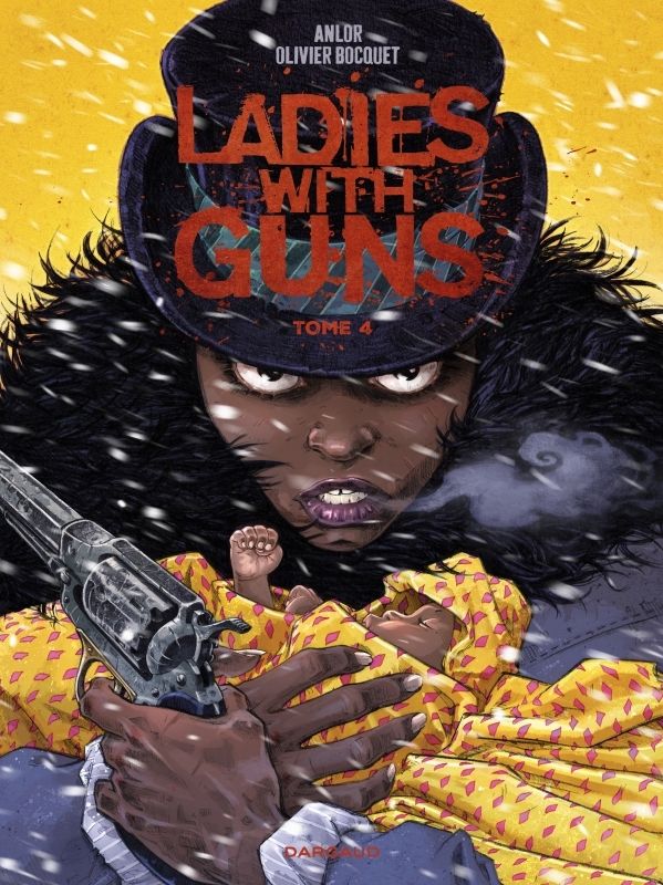 LADIES WITH GUNS - TOME 4 + PRINT EXCLUSIF PULP'S OFFERT