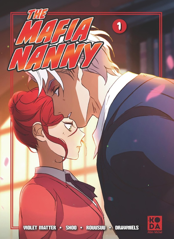 MAFIA NANNY - TOME 1
