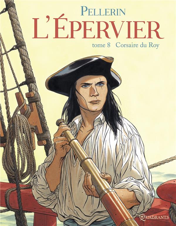 L'EPERVIER T08 - CORSAIRE DU ROY + EX LIBRIS PULP'S OFFERT