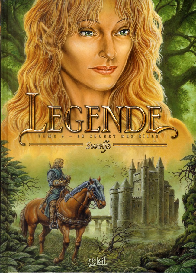 LEGENDE T06 - LE SECRET DES EILES