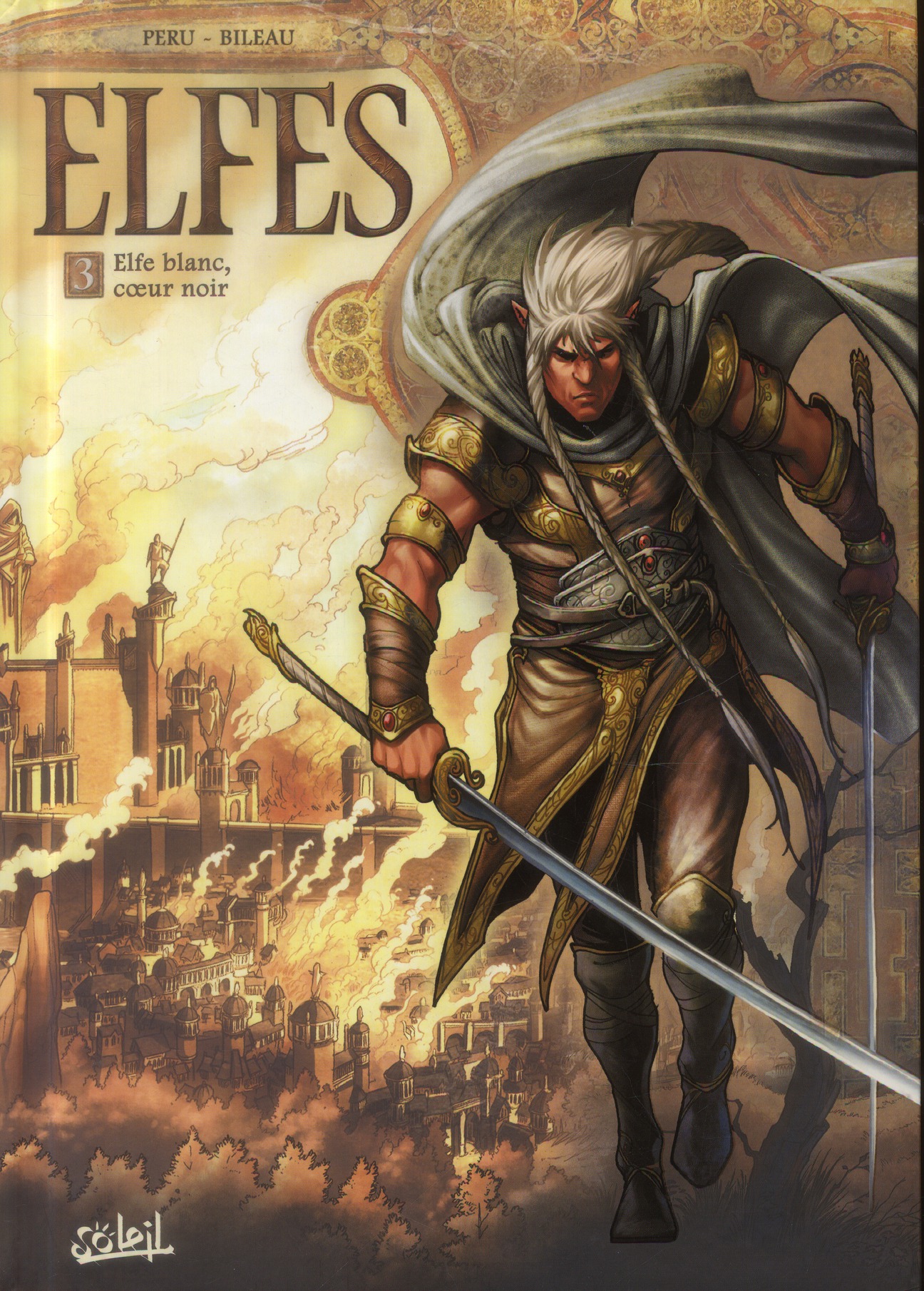 ELFES T03 - ELFES BLANC, COEUR NOIR