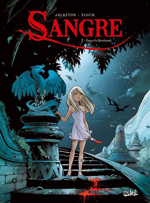 SANGRE T01 - SANGRE LA SURVIVANTE + EX LIBRIS PULP'S BD OFFERT