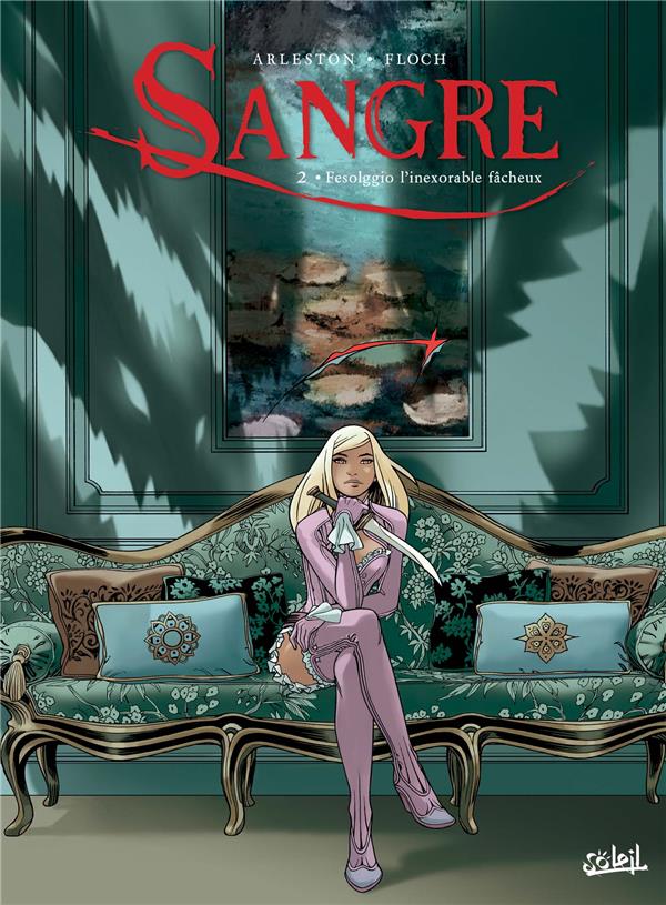 SANGRE T02 - FESOLGGIO L'INEXORABLE FACHEUX + EX LIBRIS PULP'S BD OFFERT