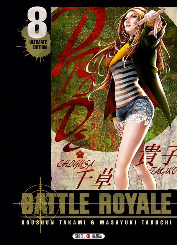 BATTLE ROYALE - ULTIMATE EDITION T08