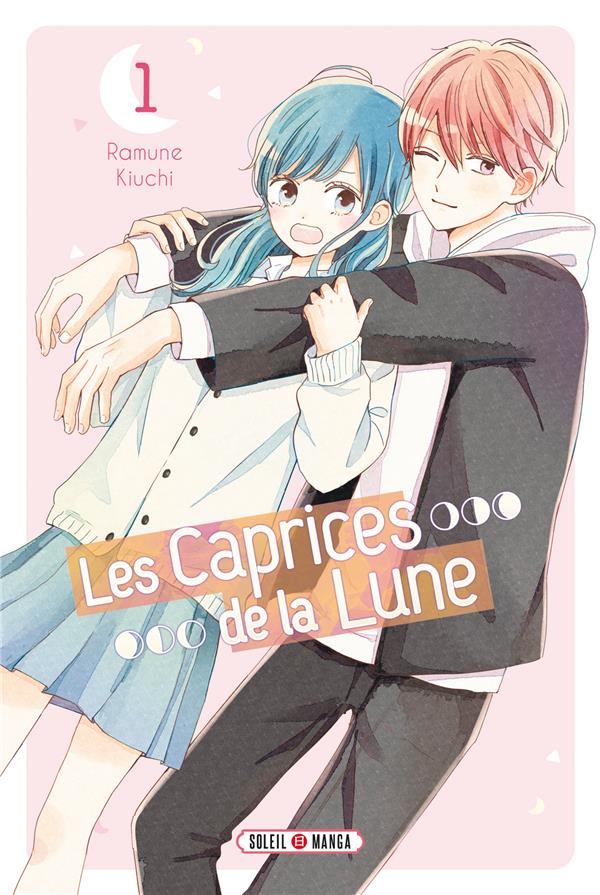 LES CAPRICES DE LA LUNE T01