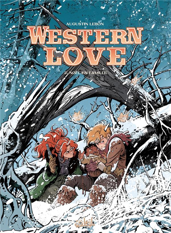 WESTERN LOVE T02 - NOEL EN FAMILLE