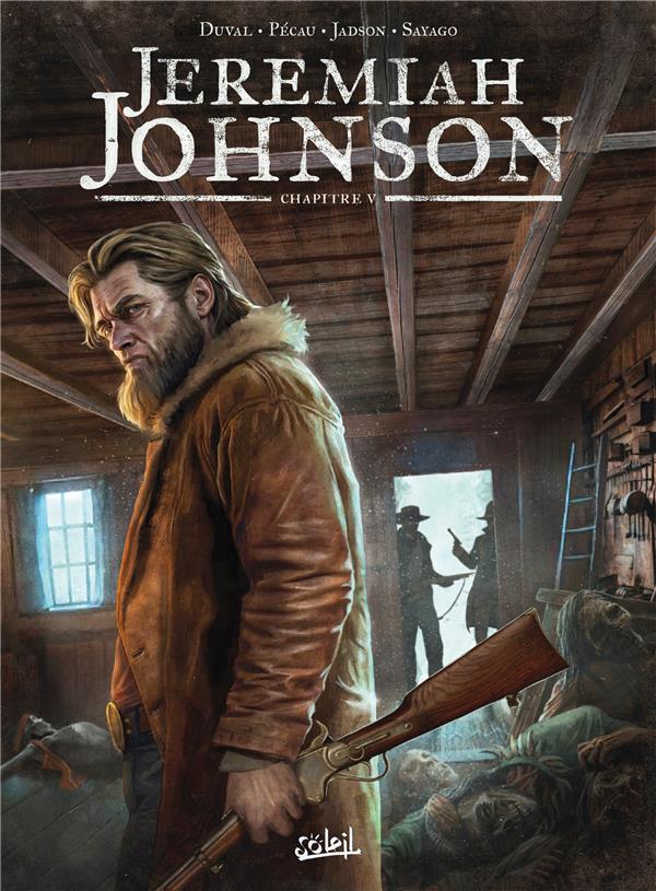 JEREMIAH JOHNSON - T05 - JEREMIAH JOHNSON CHAPITRE 5