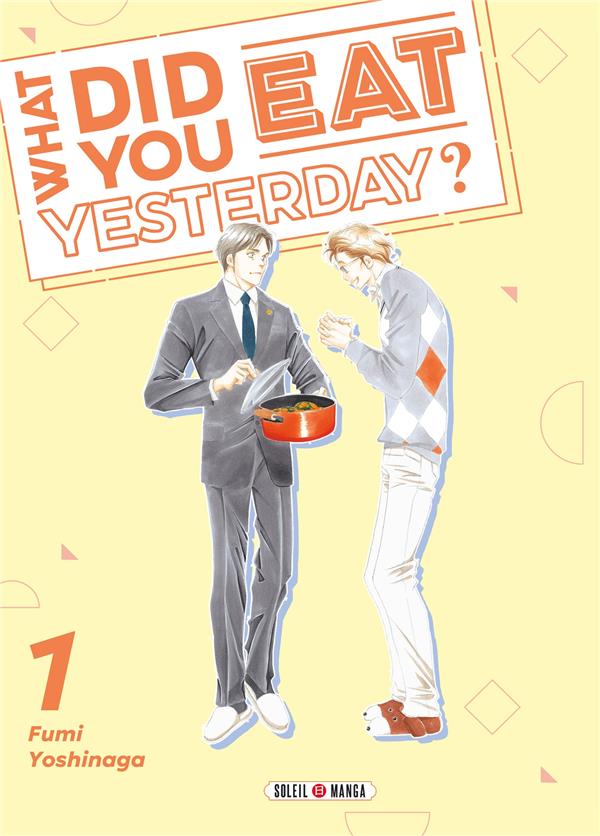 WHAT DID YOU EAT YESTERDAY ? T01