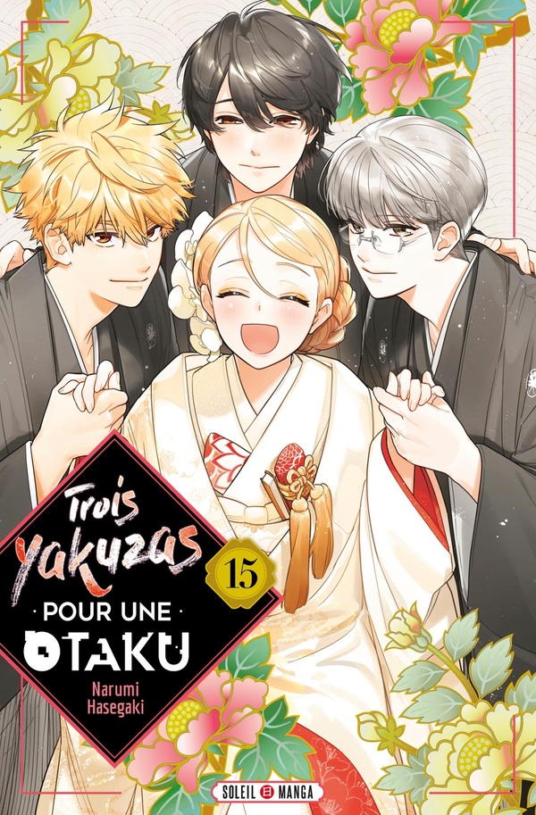 TROIS YAKUZAS POUR UNE OTAKU T15