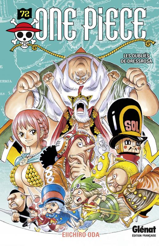 ONE PIECE - EDITION ORIGINALE - TOME 72 - LES OUBLIES DE DRESSROSA