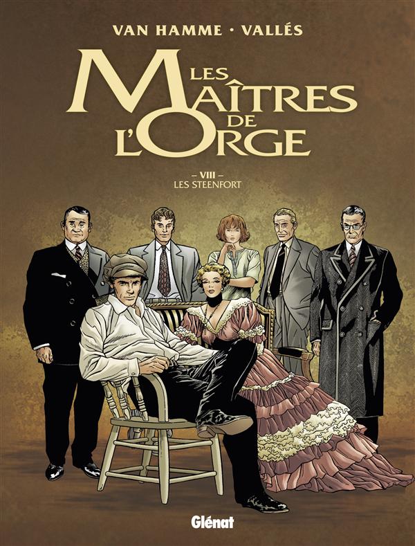 LES MAITRES DE L'ORGE - TOME 08 NE - LES STEENFORT